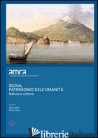 ISCHIA, PATRIMONIO DELL'UMANITA'. NATURA E CULTURA - LEONE U. (CUR.); GRECO P. (CUR.)