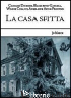 CASA SFITTA (LA) - DICKENS CHARLES; COLLINS WILKIE; GASKELL ELIZABETH; PROCTER ADELAIDE ANNE