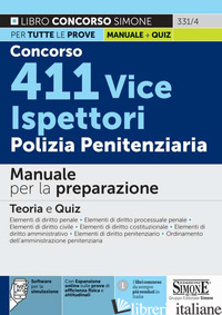 CONCORSO 411 VICE ISPETTORI POLIZIA PENITENZIARIA. MANUALE PER LA PREPARAZIONE.  - 331/4
