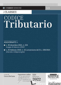 CODICE TRIBUTARIO. CON ESPANSIONE ONLINE - DE LUCA G. (CUR.)