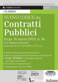NUOVO CODICE DEI CONTRATTI PUBBLICI. CON QR-CODE - 506/8