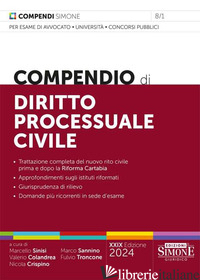 COMPENDIO DI DIRITTO PROCESSUALE CIVILE - SINISI M. (CUR.); COLANDREA V. (CUR.); CRISPINO N. (CUR.); SANNINO M. (CUR.); TR