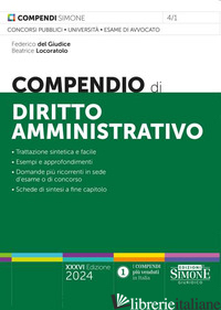 COMPENDIO DI DIRITTO AMMINISTRATIVO - DEL GIUDICE FEDERICO; LOCORATOLO BEATRICE