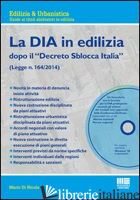 DIA IN EDILIZIA. CON CD-ROM (LA) - DI NICOLA MARIO