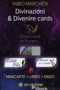 DIVINAZIONI E DIVENIRE CARDS - MARCHESI FABIO