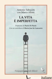VITA E' IMPERFETTA (LA) - TABUCCHI ANTONIO