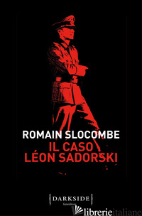 CASO LEON SADORSKI (IL) - SLOCOMBE ROMAIN