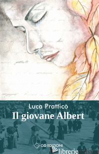 GIOVANE ALBERT (IL) - PRATTICO' LUCA