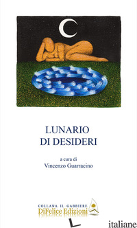 LUNARIO DI DESIDERI - GUARRACINO V. (CUR.)