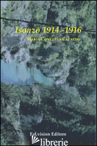 ISONZO 1914-1916 - CATALDO MARIA CONCETTA