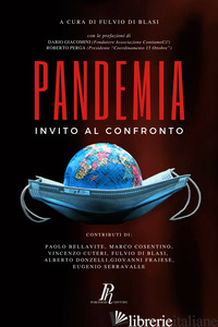 PANDEMIA. INVITO AL CONFRONTO - DI BLASI F. (CUR.)