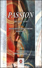 PASSION ONLY EROTIC POETRY - AMORUSO R. (CUR.)