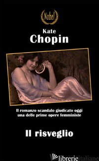 RISVEGLIO (IL) - CHOPIN KATE
