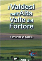 VALDESI NELL'ALTA VALLE DEL FORTORE (I) - DI STASIO FERNANDO