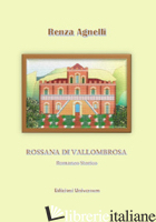 ROSSANA DI VALLOMBROSA - AGNELLI RENZA; CAMPISI G. (CUR.)