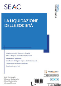 LIQUIDAZIONE DELLE SOCIETA' (LA) - CENTRO STUDI FISCALI SEAC (CUR.)