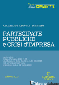 PARTECIPATE PUBBLICHE E CRISI D'IMPRESA - AZZARO A. M.; BONURA H.; DI RUSSO D.