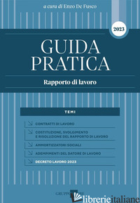 GUIDA PRATICA. RAPPORTO DI LAVORO - DE FUSCO E. (CUR.)