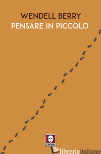 PENSARE IN PICCOLO - BERRY WENDELL