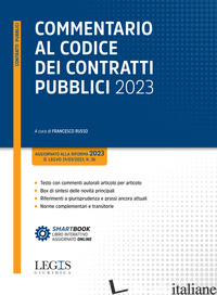 COMMENTARIO AL CODICE DEI CONTRATTI PUBBLICI 2023 - RUSSO F. (CUR.)