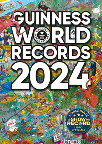 GUINNESS WORLD RECORDS 2024 - AA.VV.