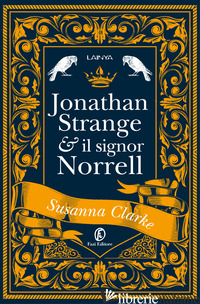 JONATHAN STRANGE & IL SIGNOR NORRELL - CLARKE SUSANNA