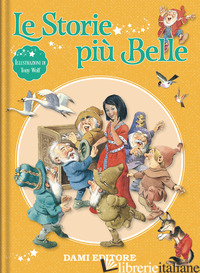 STORIE PIU' BELLE. EDIZ. A COLORI (LE) - HOLEINONE PETER
