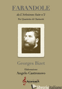 FARANDOLE. DA L'ARLESIENNE SUITE N.2 - BIZET GEORGES; CASTRONOVO A. (CUR.)