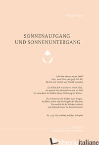 SONNENAUFGANG UND SONNENUNTERGANG - ROSSI FILIPPO; BERNABEI A. M. (CUR.)