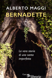 BERNADETTE - MAGGI ALBERTO
