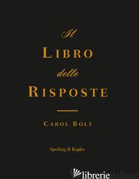 LIBRO DELLE RISPOSTE (IL) - BOLT CAROL