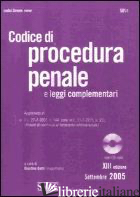 CODICE DI PROCEDURA PENALE E LEGGI COMPLEMENTARI. CON CD-ROM - GATTI GIUSTINO