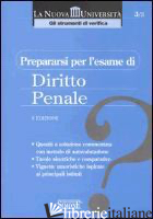 PREPARARSI PER L'ESAME DI DIRITTO PENALE - AA.VV.