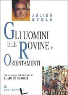 UOMINI E LE ROVINE (GLI) - EVOLA JULIUS