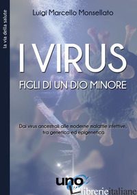VIRUS (I) - MONSELLATO LUIGI