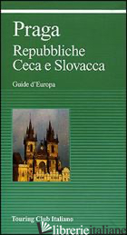 PRAGA. REPUBBLICHE CECA E SLOVACCA - 