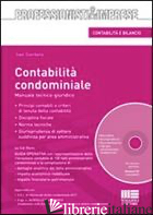 CONTABILITA' CONDOMINIALE. MANUALE TECNICO-GIURIDICO. CON CD-ROM - GIORDANO IVAN