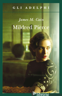 MILDRED PIERCE - CAIN JAMES M.