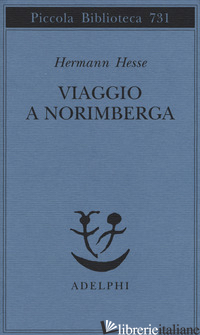 VIAGGIO A NORIMBERGA - HESSE HERMANN