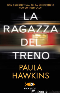 RAGAZZA DEL TRENO. EDIZ. SPECIALE (LA) - HAWKINS PAULA