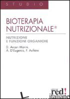 BIOTERAPIA NUTRIZIONALE - ARCARI MORINI DOMENICA; AUFIERO FAUSTO; D'EUGENIO ANNA