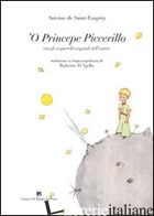 PRINCEPE PICCERILLO (LE PETIT PRINCE) ('O) - SAINT-EXUPERY ANTOINE DE