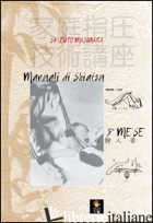 MANUALI DI SHIATSU. 3° MESE - MASUNAGA SHIZUTO; PALASCIANO R. (CUR.); EMORI A. (CUR.)