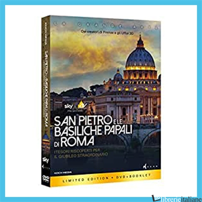 SAN PIETRO E LE BASILICHE PAPALI DI ROMA. DVD - AA.VV.