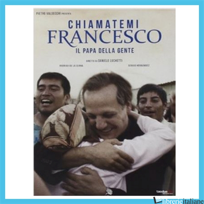 CHIAMATEMI FRANCESCO. DVD - LUCHETTI DANIELE