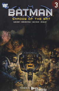 SHADOW OF THE BAT. BAMAN. VOL. 3 - GRANT ALAN