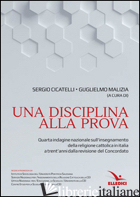 DISCIPLINA ALLA PROVA (UNA) - CICATELLI SERGIO; MALIZIA G. (CUR.)