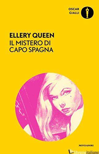 MISTERO DI CAPO SPAGNA (IL) - QUEEN ELLERY