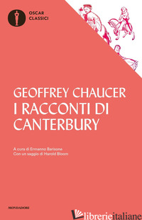 RACCONTI DI CANTERBURY (I) - CHAUCER GEOFFREY
