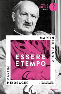 ESSERE E TEMPO - HEIDEGGER MARTIN